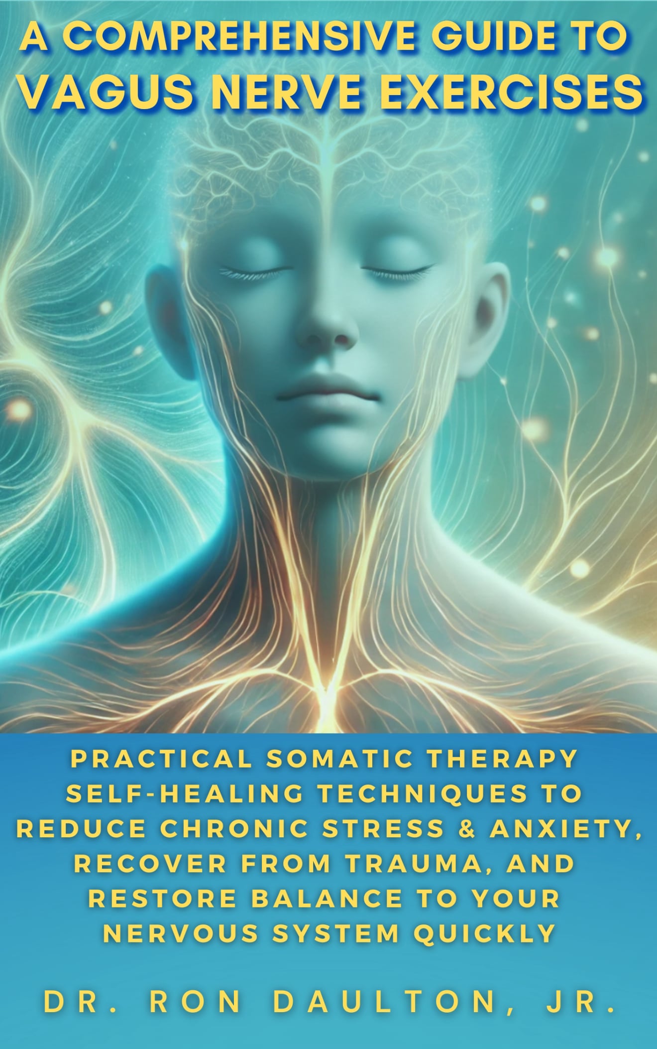 A Comprehensive Guide to Vagus Nerve Exercises